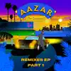 Aazar - The Carnival Remixes EP (Part 1)
